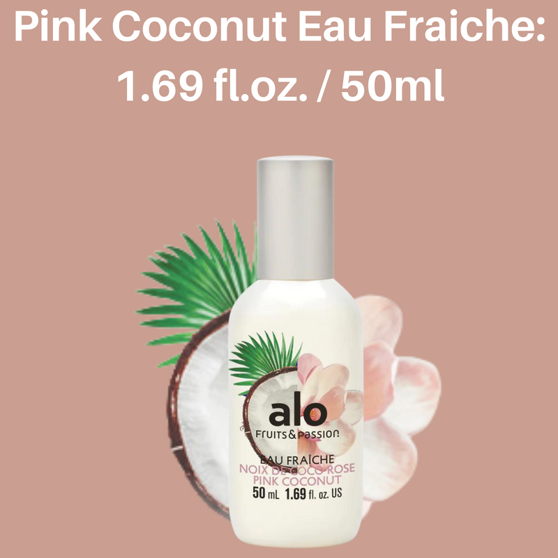 Fruits & Passion [Alo] Pink Coconut Eau Fraiche 50 ml